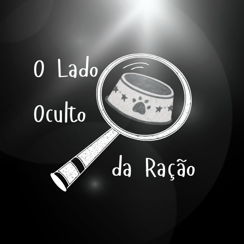O Lado Oculto da Ração